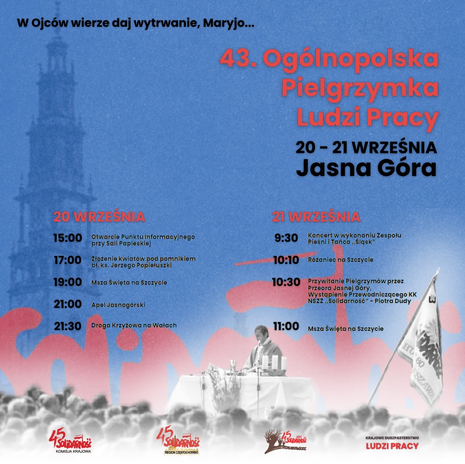 43. Pielgrzymka Ludzi Pracy na Jasną Górę.